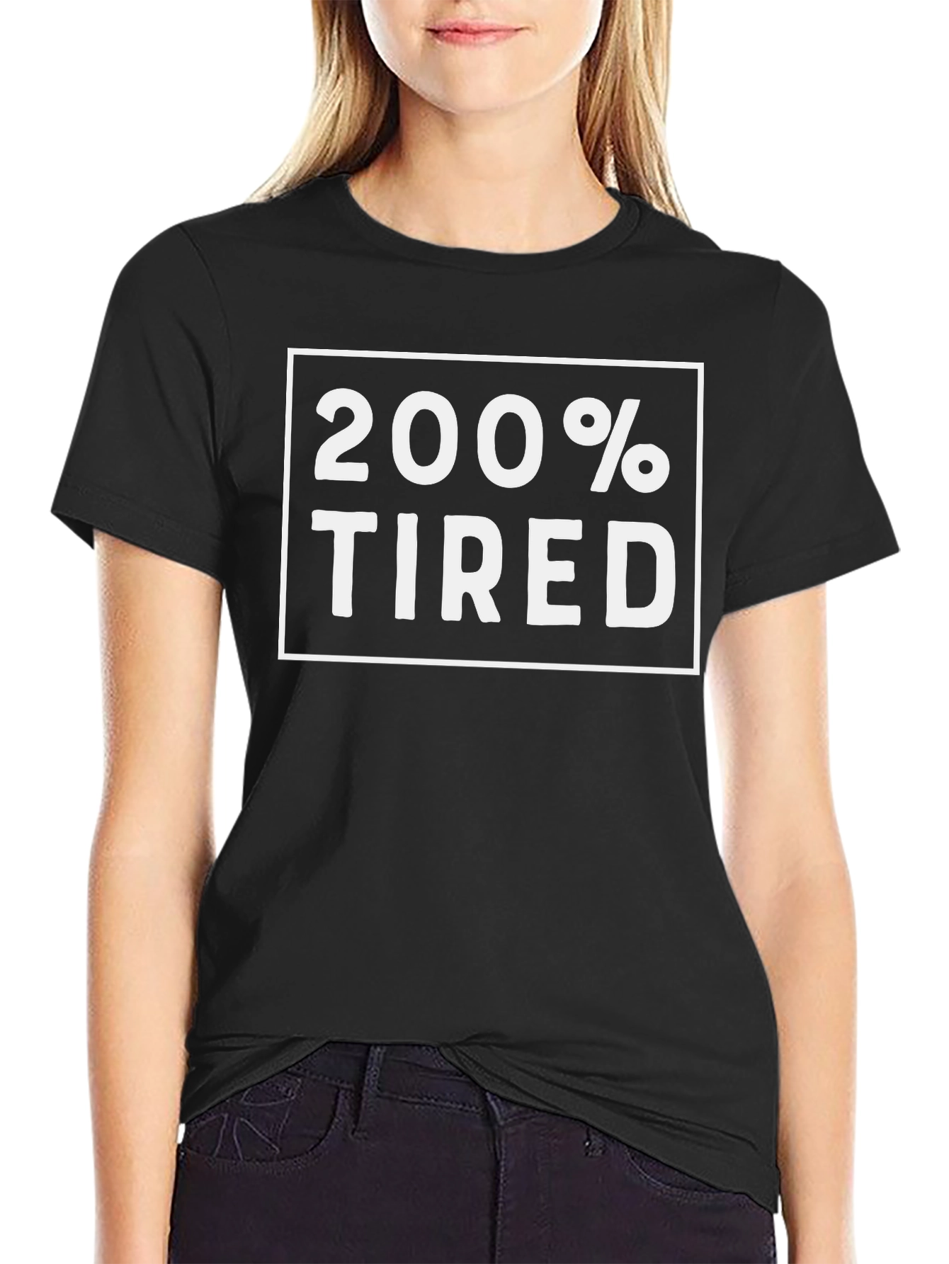 200% Tired Graphic Tee - Black Cotton T-Shirt